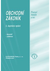 kniha Obchodní zákoník komentář, judikatura, Eurounion 2007