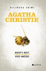 kniha Wasp's nest Vosí hnízdo, Garamond 2011