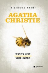 kniha Wasp's nest Vosí hnízdo, Garamond 2011