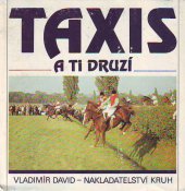 kniha Taxis a ti druzí (velká pardubická steeplechase), Kruh 1987