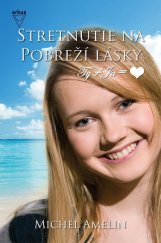 kniha Stretnutie na Pobreží lásky, Arkus 2011