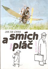 kniha Jak se líhne smích a rodí pláč Pro čtenáře od 12 let, Albatros 1988