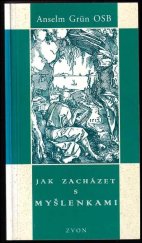 kniha Jak zacházet s myšlenkami, Zvon 1997