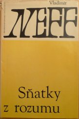 kniha Sňatky z rozumu, Československý spisovatel 1965