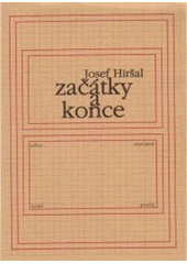 kniha Začátky a konce, Knihovna Jana Drdy 2005