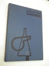 kniha Analytická chemie Učeb. pro vys. školy zeměd., SZN 1965