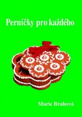 kniha Perníčky pro každého, Nakladatelství, zásilková služba 2000