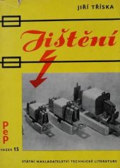 kniha Jištění Určeno elektromontérům a mistrům, SNTL 1962