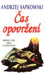 kniha Čas opovržení druhá část ságy o Geraltovi a Ciri, Leonardo 1996