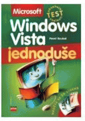 kniha Microsoft Windows Vista jednoduše, CPress 2007