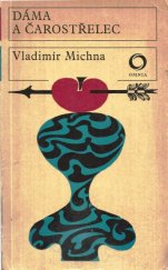 kniha Dáma a čarostřelec, Svoboda 1970