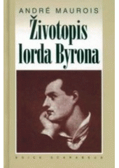 kniha Životopis lorda Byrona, Academia 2000
