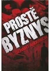 kniha Prostě byznys, Beta 2011