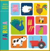 kniha Malá obrázková knížka Farma, Svojtka 2019