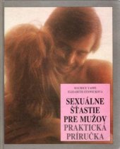 kniha Sexuálne šťastie pre mužov Praktická príručka, Osveta 1991