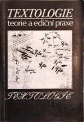 kniha Textologie teorie a ediční praxe, Karolinum  1993
