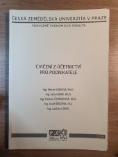 kniha Cvičení z účetnictví pro podnikatele, ČZU 2016