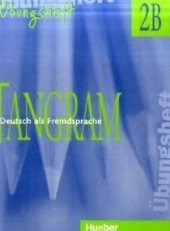 kniha Tangram 2B Übungsheft , Hueber 2009