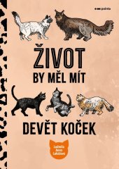 kniha Život by měl mít devět koček, Pointa 2025