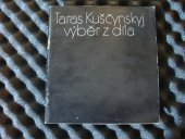 kniha Taras Kuščynskij výběr z díla, Východočeská galerie 1989