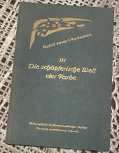 kniha KUNST IM LICHTE DER MYSTERIENWEISHEIT Die schöpferische welt der farbe, Philosophisch Anthroposophischer Verlag am Goetheanum Dornach 1931