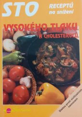 kniha Sto receptů na snížení vysokého tlaku a cholesterolu, Saturn 1996