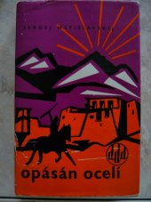 kniha Opásán ocelí, Svět sovětů 1967