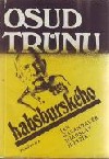 kniha Osud trůnu habsburského, Panorama 1982