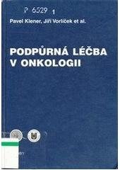 kniha Podpůrná léčba v onkologii, Galén 1998