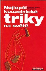 kniha Nejlepší kouzelnické triky, Ivo Železný 2003