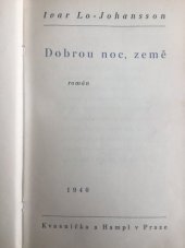 kniha Dobrou noc, země román, Kvasnička a Hampl 1940