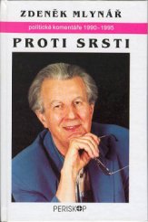 kniha Proti srsti politické komentáře : 1990-1995, Periskop 1996