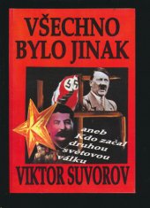 kniha Všechno bylo jinak, aneb, Kdo začal druhou světovou válku?, Naše vojsko 1995