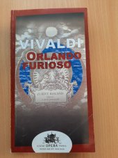 kniha Antonio Vivaldi, Orlando furioso = Antonio Vivaldi, Zuřivý Roland, Státní opera Praha 2001