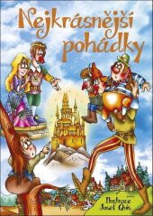 kniha Nejkrásnější pohádky, Ottovo nakladatelství 2017