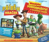 kniha Příběh hraček Woodyho dobrodružství v rozšířené realitě, Dobrovský 2019