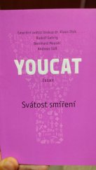 kniha YOUCAT - Svátost smíření, Karmelitánské nakladatelství 2014