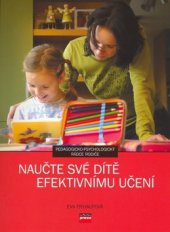 kniha Naučte své dítě efektivnímu učení, CPress 2006