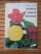 kniha Květiny našich domovů, Státní zemědělské nakladatelství 1973