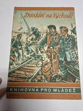 kniha Shledání na Východě, Orbis 1944