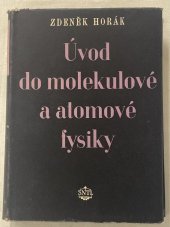 kniha Úvod do molekulové a atomové fysiky, SNTL 1955