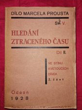 kniha Hledání ztraceného času Sv. 2 - Ve stínu kvetoucích dívek 2, Odeon 1928