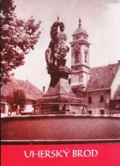 kniha Uherský Brod, Kraj. středisko st. památkové péče a ochrany přírody 1973