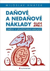 kniha Daňové a nedaňové náklady 2021, Grada 2021
