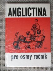 kniha Angličtina pro osmý ročník základní školy Učebnice, SPN 1986