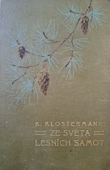 kniha Ze světa lesních samot, Jos. R. Vilímek 1919