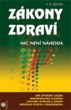 kniha Zákony zdraví Nic není náhoda, Eugenika 2005