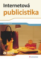 kniha Internetová publicistika, Grada 2011