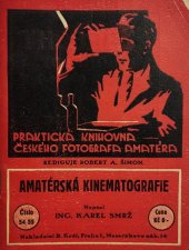 kniha Amatérská kinematografie, B. Kočí 1932