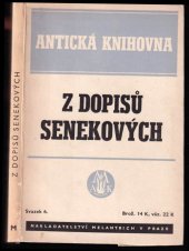 kniha Z dopisů Senekových, Melantrich 1941